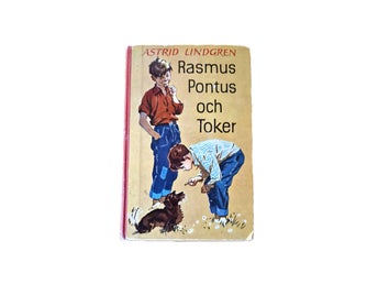 RASMUS, PONTUS & TOKER 1957 1:A UTG SIGNERAD ASTRID LINDGREN AUTOGRAF SAGA SAGOR