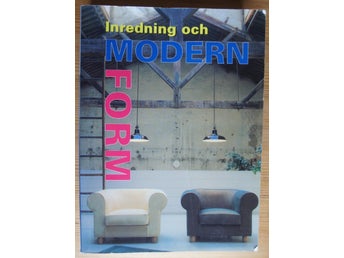 Inredning och Modern Form