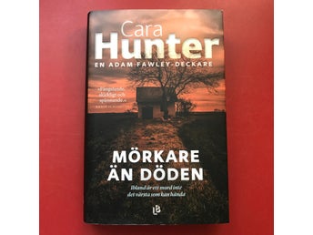 MÖRKARE ÄN DÖDEN Cara Hunter 2023