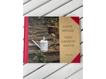 Trädgårdens natur av Lotta Möller, 1995