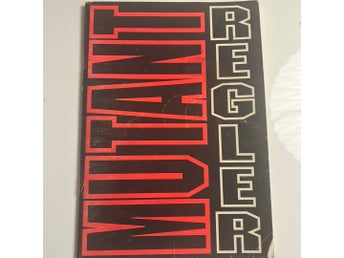 Mutant Regler