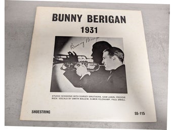 Bunny Berigan - Bunny Berigan 1931 Shoestring - SS-115 US