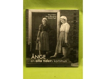 Ånge en alla tiders kommun / Wedin, Maud