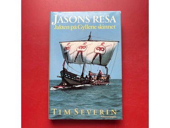 JASONS RESA Jakten på Gyllene Skinnet av Tim Severin 1986