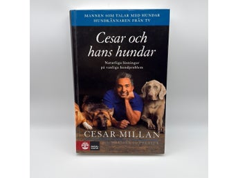 Cesar och hans hundar av Cesar Millan, okänt publiceringsår