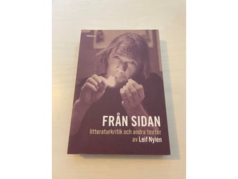 Från sidan litteraturkritik och andra texter av Leif Nylén / Nylén, Leif