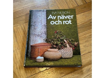 Av näver och rot av Eva Nilsson, 1980