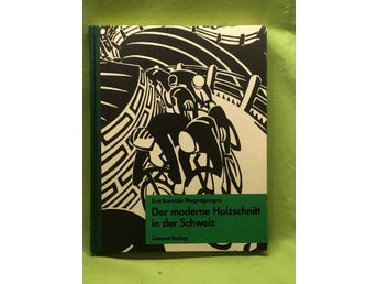 Der moderne Holzschnitt in der Schweiz (träsnitt) / Magnaguagno, Eva Korazija