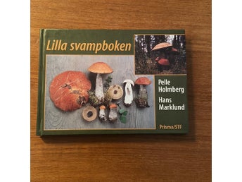 Lilla svampboken av Pelle Holmberg och Hans Marklund, 1999