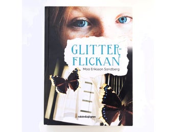 Glitterflickan - Moa Eriksson Sandberg