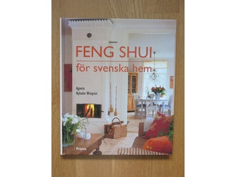 FENG SHUI för svenska hem av Agneta Nyholm Winqvist, Prisma