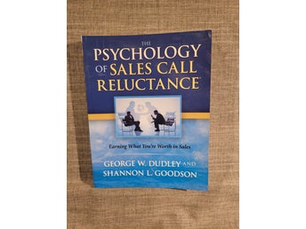 The Psychology of Sales Call Reluctance av George W. Dudley och Shannon L.