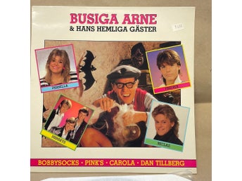Busiga Arne & Hans Hemliga Gäster - LP (1985)