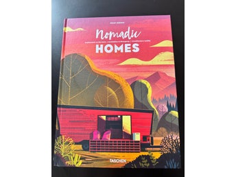 Nomadic Homes: Architecture on the move - Philip Jodidio