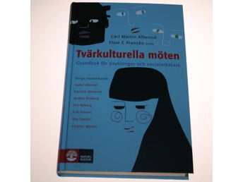 Carl Martin Allwood & Elsie C Franzén - Tvärkulturella möten
