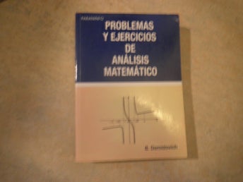 Problemas y Ejercicios de Análisis Matemático - B. Demidovich 2008
