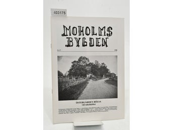 Moholmsbygden, 1988 / Moholms hembygdsförening.