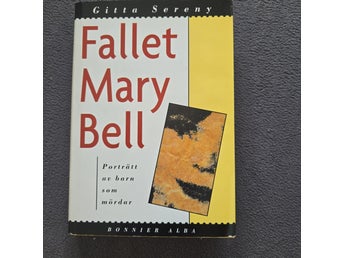 Fallet Mary Bell av Gitta Sereny