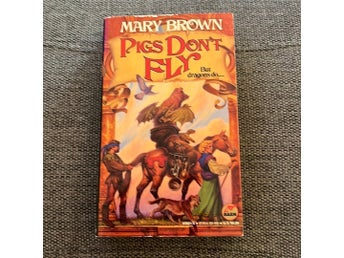 Pigs Don't Fly av Mary Brown, 1994