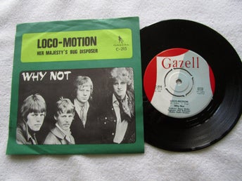 Why Not - Loco-Motion / Her Majesty's Bug Disposer (7