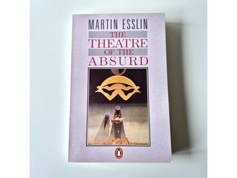 Martin Esslin - The Theatre of the Absurd (Penguin Books 1991)