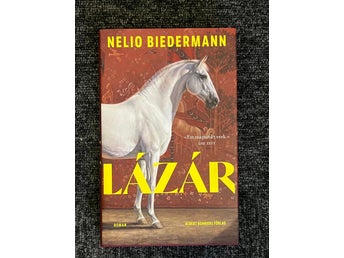 Lázár av Nelio Biedermann, inbunden