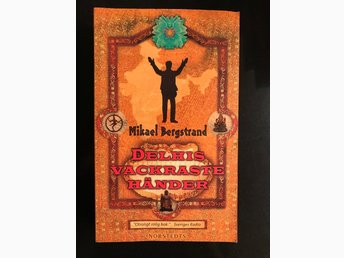 mikael bergstrand delhis vackraste händer mikael bergstrand delhis vackraste händer