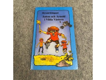 Ole Lund Kirkegaard - Anton ich Arnold i Vilda Västern