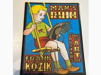 Man's Ruin: The Art Posters of Frank Kozik 1:a .. | Köp på Tradera