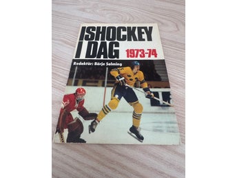 Ishockey i dag 1973–74 – Börje Salming redaktör – Toronto Maple Leafs – Tre Kron