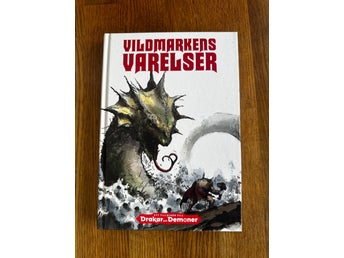 Vildmarkens Varelser | Monsterbok | Drakar och Demoner | Fria Ligan
