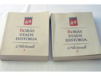 NILS FORSSELL - BORÅS STADS HISTORIA, 2 band komplett, 1952/1953
