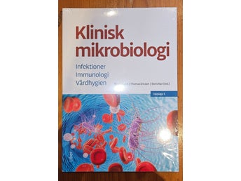 HELT NY! Inplastad! Klinisk mikrobiologi: Infektioner Immunologi Vårdhygien