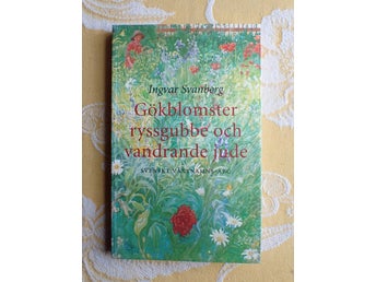 Gökblomster ryssgubbe och vandrande jude, Svanberg, 2003 Varför heter växten så?