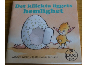 Pixibok Det kläckta äggets hemlighet