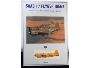 SAAB 17 FLYGER IGEN! Av Bo Widfeldt