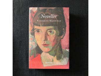 Katherine Mansfield – Noveller