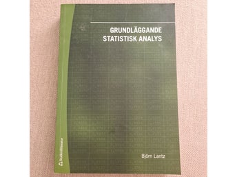 Grundläggande statistisk analys av Björn Lantz