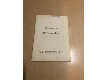 En krönika om Järnvägs avd 182 - 1906-1956