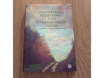Alla tankar inför döden av Owe Wikström och Peter Strang, 2017