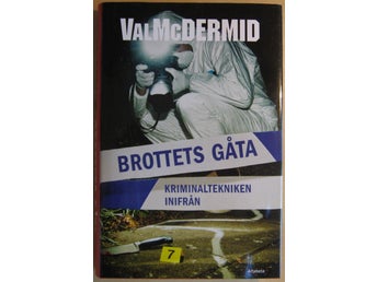 Brottets gåta: kriminaltekniken inifrån - Val McDermid
