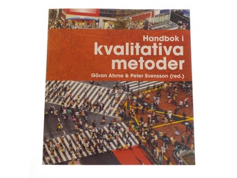 Göran Ahrne & Peter Svensson (red.) - Handbok i kvalitativa metoder