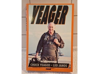 Yeager: En självbiografi av Chuck Yeager och Leo Janos, 1987