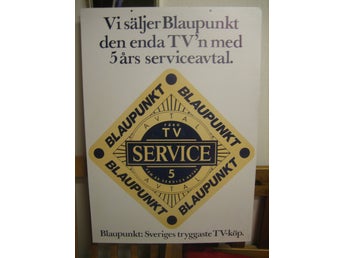 Reklamskylt - Blaupunkt: Sveriges tryggaste TV-köp