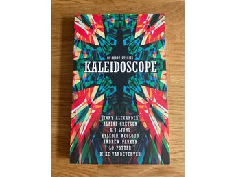 Kaleidoscope: 10 Short Stories