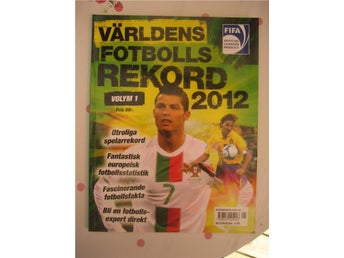 Världens Fotbolls Rekord 2012 (Volym 1)