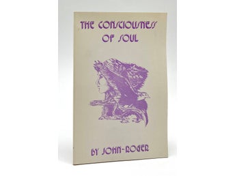 The Consiousness of soul av John-Roger Hinkins
