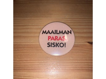 Pin / Nål / Knapp - Maailman Paras Sisko