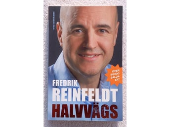 Fredrik Reinfeldt: Halvvägs (memoar)