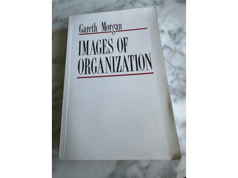 Images of Organization av Gareth Morgan, 1986